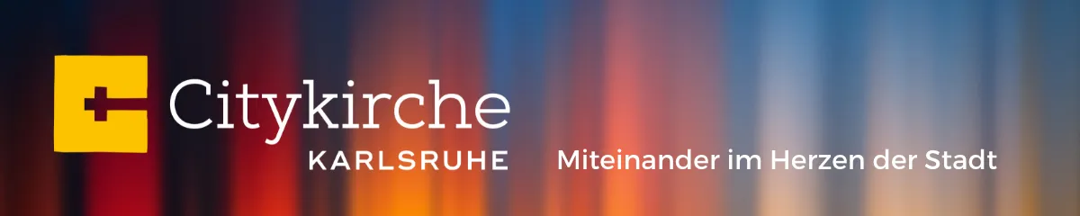Quelle: Citykirche Karlsruhe Logo und Motto der Citykirche Karlsruhe vor einem Hintergrund aus bunten Lichtern: "Miteinander im Herzen der Stadt"